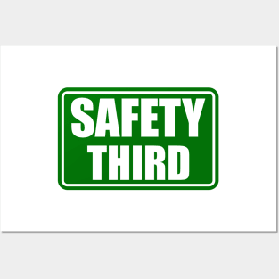 Safety Third Posters and Art